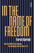 In the Name of Freedom | Farah Karimi | 