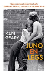 Juno en Legs | Karl Geary | 9789046831144