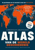 Atlas van de wereldgeschiedenis | Christian Grataloup ; Asterisk | 
