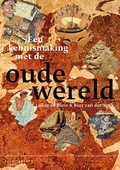 Een kennismaking met de oude wereld | Lukas de Blois ; Bert van der Spek | 