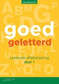 Goedgeletterd deel 1 alfabetisering Leerboek | Nelleke Koot | 