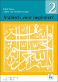 Arabisch voor beginners 2 | Ed de Moor | 