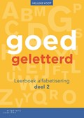 Goedgeletterd alfabetisering deel 2 Leerboek | Nelleke Koot | 