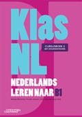 KlasNL Nederlands leren naar B1 cursusboek 2 | Martijn Baalman ; Fouke Jansen ; Vita Olijhoek ; Anja Valk | 