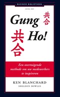 Gung Ho! | Ken Blanchard ; Sheldon Bowles | 
