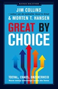 Great by choice | Jim Collins ; Morten T. Hansen | 