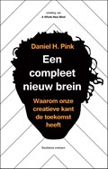 Een compleet nieuw brein | Daniel Pink | 