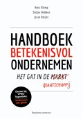 Handboek betekenisvol ondernemen | Kees Klomp ; Stefan Wobben ; Jesse Kleijer | 