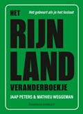 Het Rijnland veranderboekje | Jaap Peters ; Mathieu Weggeman | 