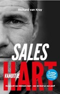 Sales vanuit je Hart | Richard van Kray ; Michel de Weerdt ; Hiske Gude | 