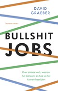 Bullshit jobs | David Graeber | 