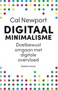 Digitaal minimalisme | Cal Newport | 