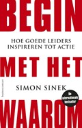 Begin met het waarom | Simon Sinek | 