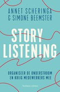Storylistening | Annet Scheringa ; Simone Beemster | 