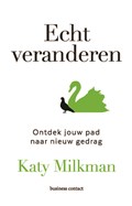 Echt veranderen | Katy Milkman | 