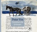 Peter Vos - Getekende brieven | Jan Piet Filedt Kok ; Eddy de Jongh | 