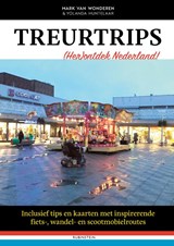 Treurtrips | Mark van Wonderen ; Yolanda Huntelaar | 9789047627340