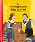 De ontsnapping van Hugo de Groot | Peter Smit | 