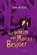 Het geheim van Mories Besjoer | Anke de Vries | 
