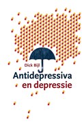 Antidepressiva en depressie | Dick Bijl | 