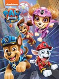 PAW Patrol - The movie | Nickelodeon and Viacom | 