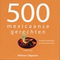 500 Mexicaanse gerechten | Judith Fertig ; Vitataal | 