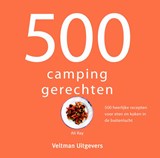 500 campinggerechten | Ali Ray | 9789048314706