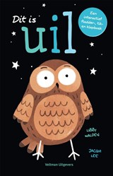 Dit is Uil | Libby Walden | 9789048317882