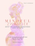 Mindful zwanger | Tracy Donegan | 