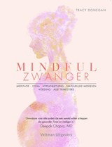 Mindful zwanger | Tracy Donegan | 9789048318858