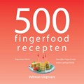 500 fingerfood recepten | Valentina Harris | 