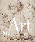 Art Market and Connoisseurship | Anna Tummers ; Koenraad Jonckheere | 