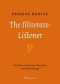 The illiterate listener | Henkjan Honing | 