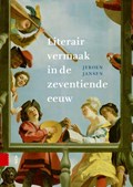 Literair vermaak in de zeventiende eeuw | Jeroen Jansen | 
