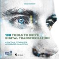 100 tools to drive digital transformation | Omar Mohout | 