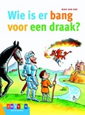 Wie is er bang voor een draak? | Bies van Ede | 