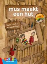 mus maakt een hut | Marco Kunst | 9789048734160
