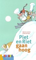 Piet en Riet gaan hoog | Martine Letterie | 