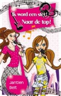 Omnibus Ik word een ster / Naar de top | Jantien Belt | 