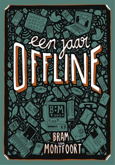 Een jaar offline