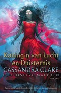 Koningin van Lucht en Duisternis | Cassandra Clare | 