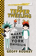 De Tepper-tweeling maakt New York onveilig | Geoff Rodkey | 