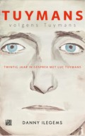 Tuymans volgens Tuymans | Danny Ilegems | 