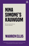 Nina Simone's kauwgom | Warren Ellis | 