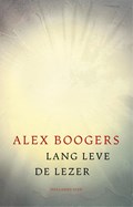 Lang leve de lezer | Alex Boogers | 
