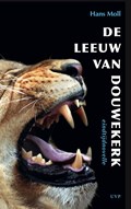 De Leeuw van Douwekerk | Hans Moll | 