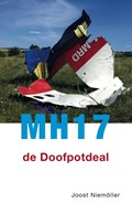 MH17 de doofpotdeal | Joost Niemoller | 
