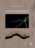 Aquatic Oligochaeta of the Netherlands and Belgium | Ton van Haaren; Jan Soors | 
