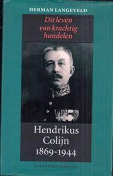 Hendrikus Colijn 1869-1944 / 1 1869-1933