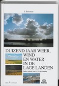 Duizend jaar weer, wind en water in de Lage Landen 4 1575-1675 | Jan Buisman | 